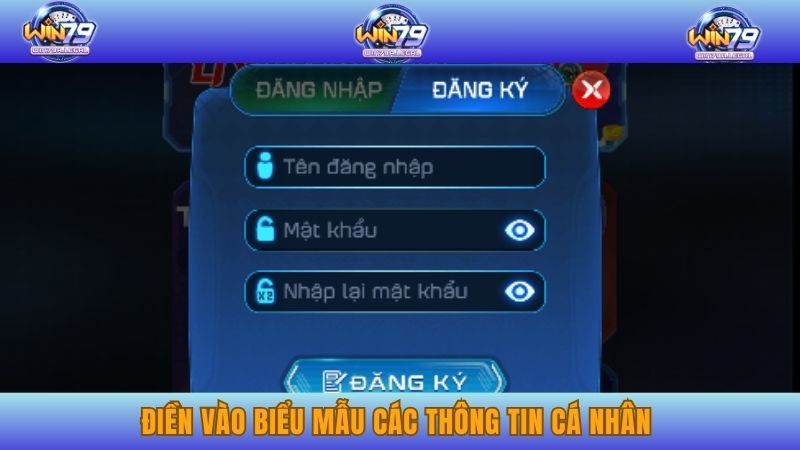 Điền vào biểu mẫu các thông tin cá nhân