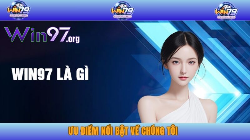 Ưu điểm nổi bật về chúng tôi