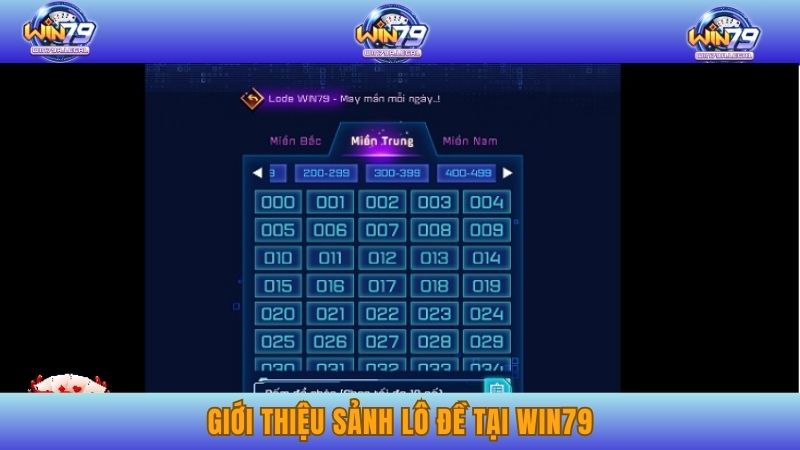 Giới thiệu sảnh Lô đề tại Win79