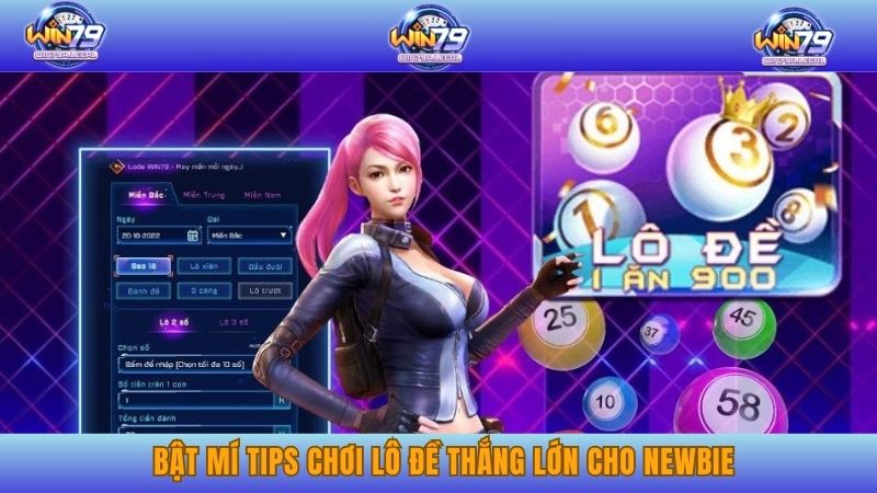 Bật mí tips chơi lô đề thắng lớn cho Newbie