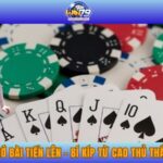 Cách nhớ bài Tiến lên – Bí kíp từ cao thủ thắng lớn