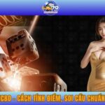 Luật Chơi Sicbo - Cách Tính Điểm, Soi Cầu Chuẩn Tại Win79 