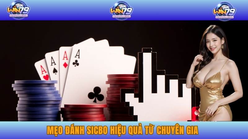 Mẹo đánh Sicbo hiệu quả từ chuyên gia