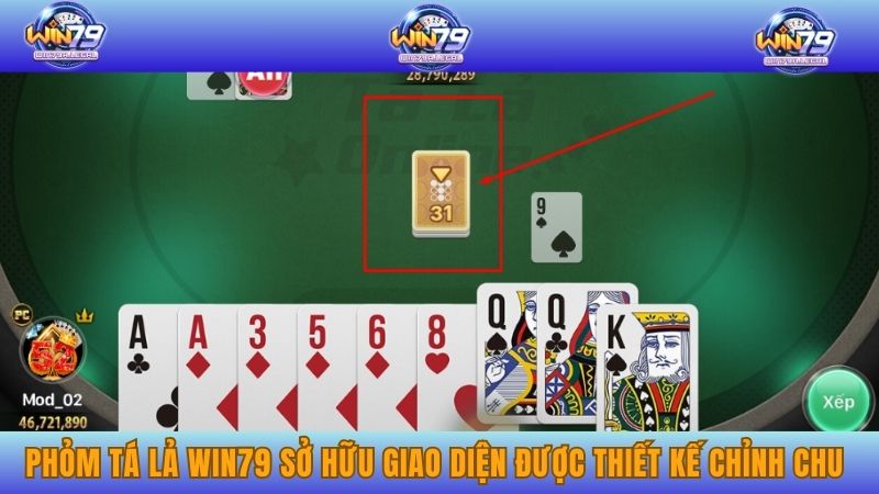 Phỏm tá lả WIN79 sở hữu giao diện được thiết kế chỉnh chu