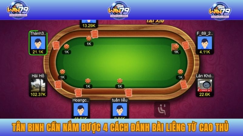 Tân binh cần nắm được 4 cách đánh bài Liêng từ cao thủ để thắng lớn