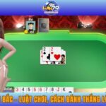 Tiến lên miền Bắc – Luật chơi, cách đánh thắng lớn tại Win79